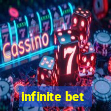 infinite bet